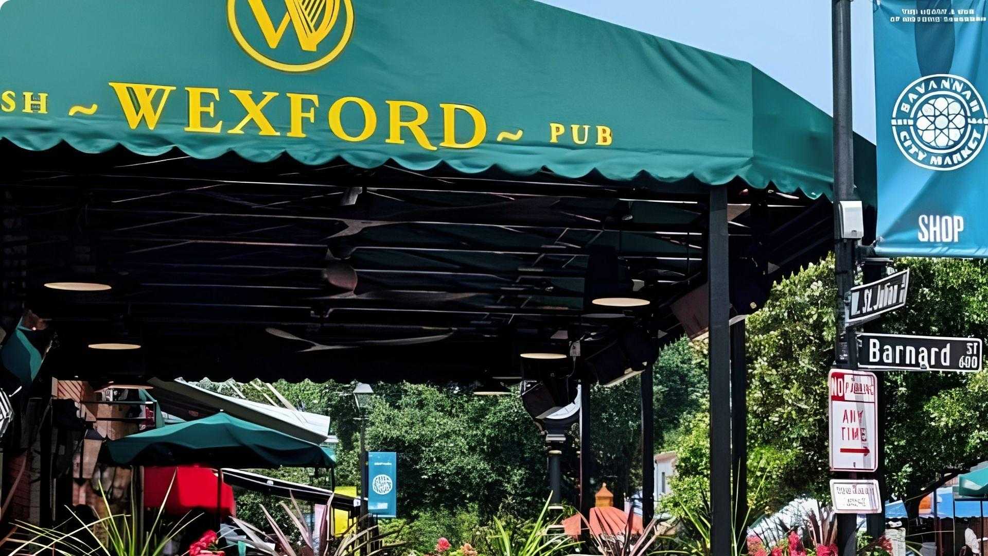 Wexford Pub awning at Savannah City Market on Barnard Street corner